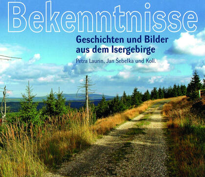 Erinnerungen an das stille Isergebirge Erinnerungen an das stille Isergebirge