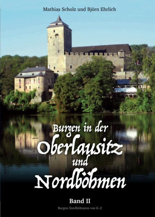 Burgen in der Oberlausitz und Nordböhmen